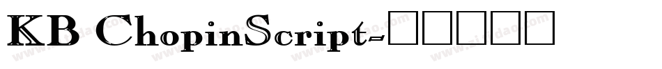 KB ChopinScript字体转换